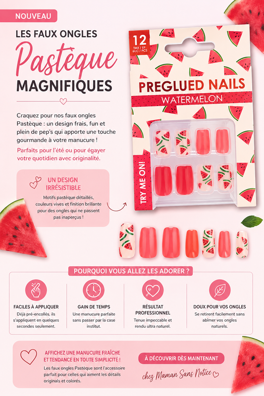 Les faux ongles Pastèque : une manucure magnifique, fraîche et pleine de pep’s !