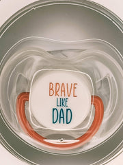 Sucette tétine pour bébé Brave like dad maman sans notice